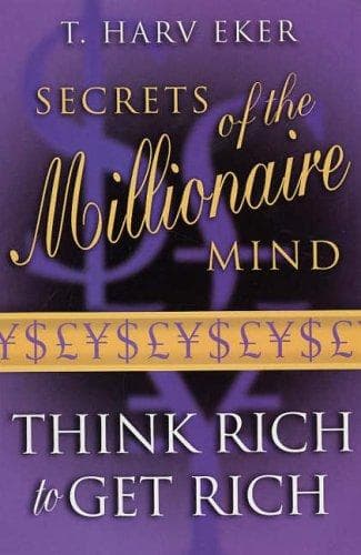 The Secrets of the Millionaire Mind