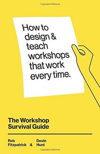 The Workshop Survival Guide
