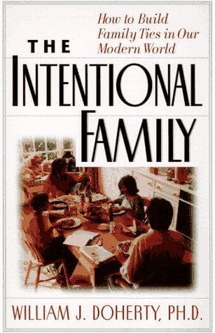 The Intentional Family