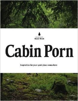 Cabin Porn