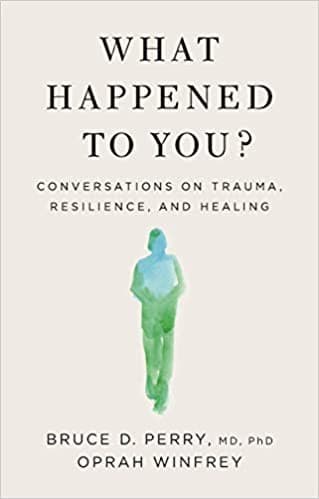 What Happened to You?