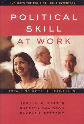 Political Skill at Work